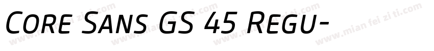 Core Sans GS 45 Regu字体转换
